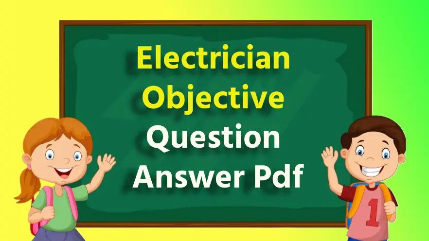 Electrician Objective Question Answer Pdf